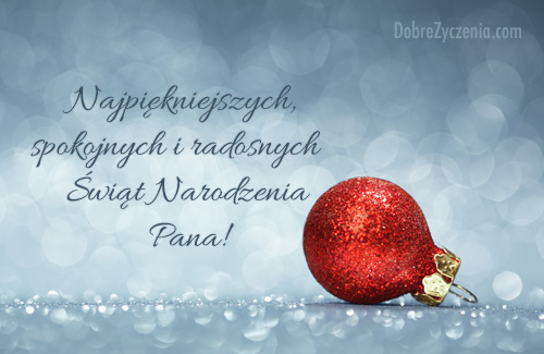NajpiÄ™kniejszych, spokojnych i radosnych ÅšwiÄ…t Narodzenia Pana
