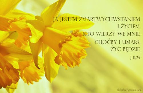 Ja Jestem Zmartwychwstaniem i Å»yciem